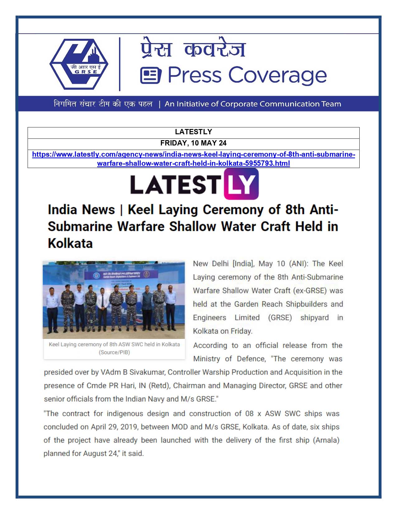 Press Coverage : Latestly, 10 May 24 : Keel Laying Ceremony of 8th Anti-Submarine Warfare Shallow Water Craft held in Kolkata